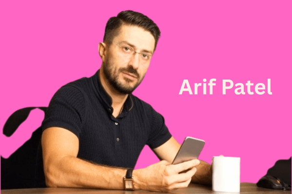 Inside the Mind of Arif Patel: A Serial Entrepreneur Shaping Dubai’s Business Landscape